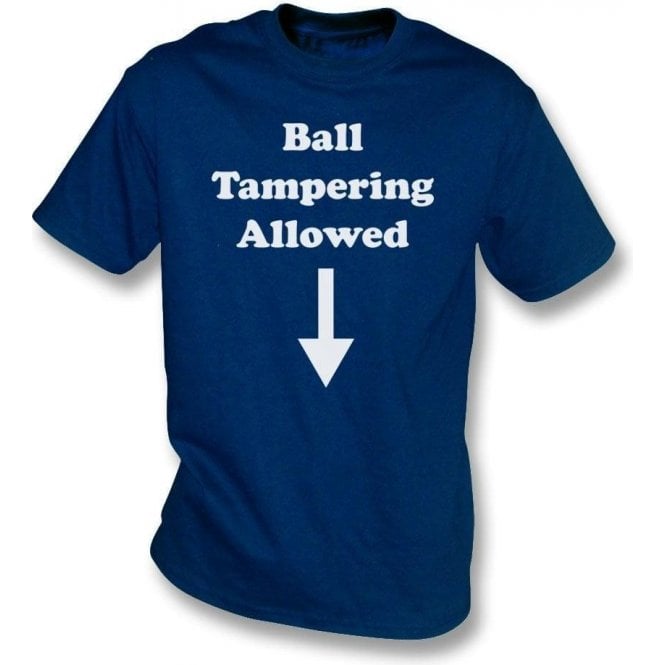 Ball Tampering Allowed T-Shirt