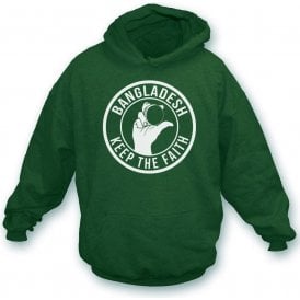 Bangladesh Keep The Faith Hooded Sweatshirt