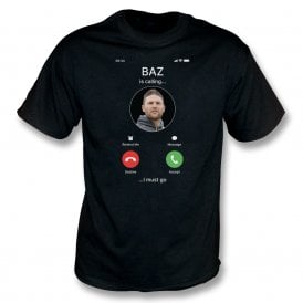 Baz Is Calling... (England Influenced) T-Shirt