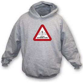 Caution: Extreme Turn Hooded Sweatshirt