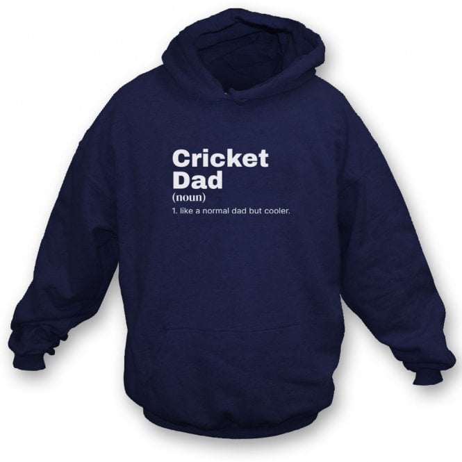 Cricket Dad Dictionary Definition Hooded Sweatshirt