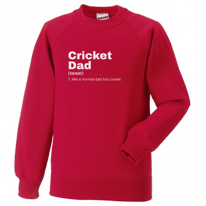 Cricket Dad Dictionary Definition Sweatshirt