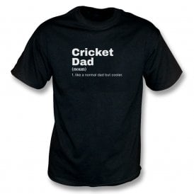 Cricket Dad Dictionary Definition T-Shirt