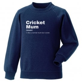 Cricket Mum Dictionary Definition Sweatshirt