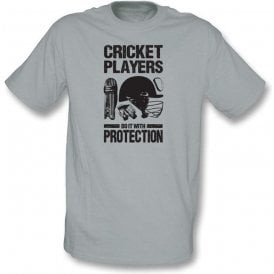 Cricket Players Do It With Protection T-shirt
