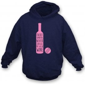 Cricket Supporters Do Wine Hooded Sweatshirt