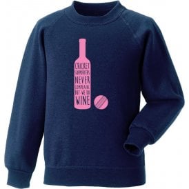 Cricket Supporters Do Wine Sweatshirt