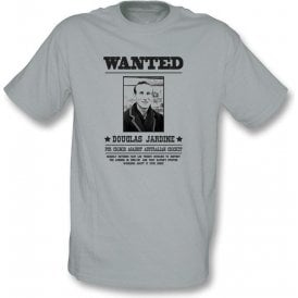Douglas Jardine Wanted T-shirt
