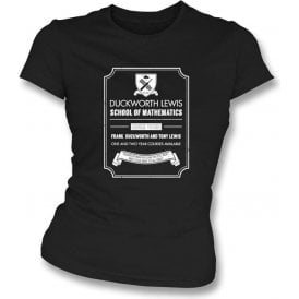 Duckworth Lewis School Of Mathematics Womens Slimfit T-Shirt