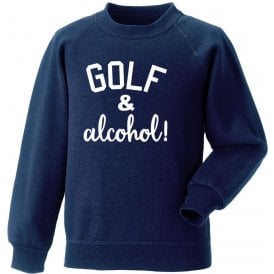 Golf & Alcohol Sweatshirt