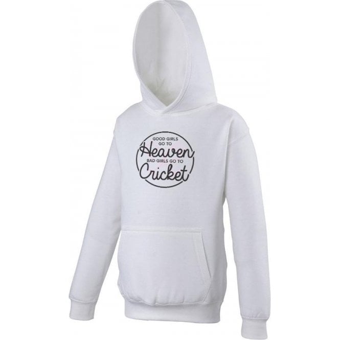 Good Girls Go To Heaven Hooded Sweatshirt
