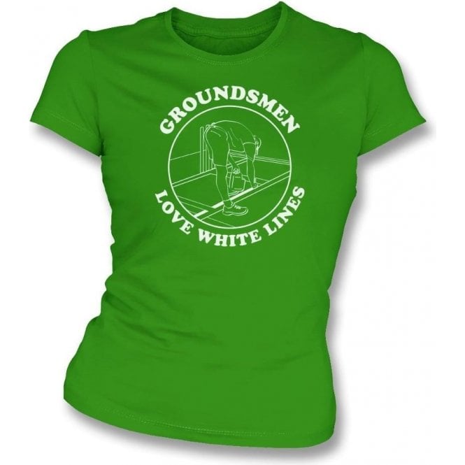 Groundsmen Love White Lines Womens Slim Fit T-Shirt