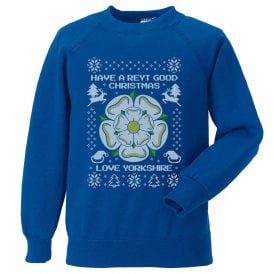 Have A Reyt Good Christmas (Yorkshire) Christmas Jumper