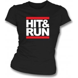Hit & Run (Run-D.M.C. Style) Womens Slim Fit T-Shirt