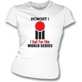 Howzat! Original 70's World Series design (as worn by Dennis Lillee) Womens Slim Fit T-Shirt