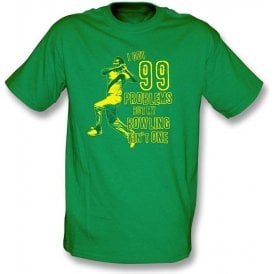 I Got 99 Problems But My Bowling Ain't One T-shirt