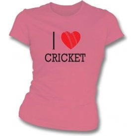 I Love Cricket Womens Slim Fit T-Shirt