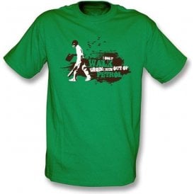 I only walk...t-shirt