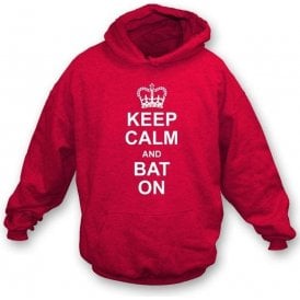 Keep Calm and Bat On Hooded Sweatshirt