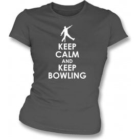 Keep Calm And Keep Bowling Womens Slim Fit T-Shirt