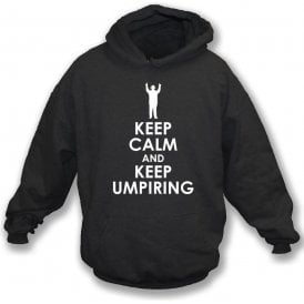 Keep Calm And Keep Umpiring Kids Hooded Sweatshirt