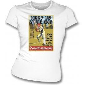 Keep Up Your End Womens Slim Fit T-Shirt