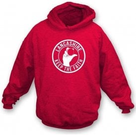 Lancashire Keep The Faith Hooded Sweatshirt