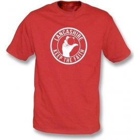 Lancashire Keep The Faith T-Shirt