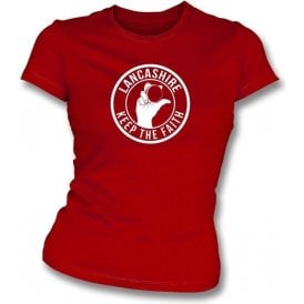 Lancashire Keep The Faith Women's Slimfit T-shirt