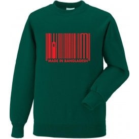 Made In Bangladesh Sweatshirt