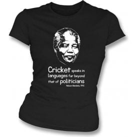 Nelson Mandela 'Cricket Speaks...' Women's Slimfit T-shirt
