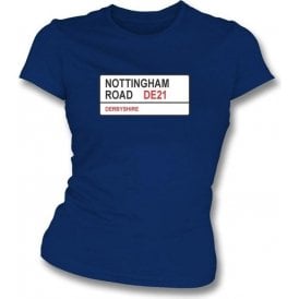 Nottingham Road DE21 Women's Slim Fit T-shirt (Derbyshire)