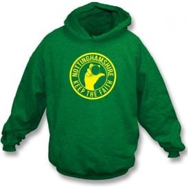 Nottinghamshire Keep The Faith Hooded Sweatshirt