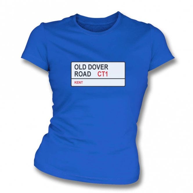 Old Dover Road CT1 Women's Slim Fit T-shirt (Kent)