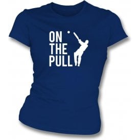 On The Pull Womens Slim Fit T-Shirt