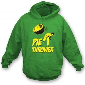 Pie Thrower Hooded Sweatshirt