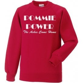 Pommie Power - The Ashes Come Home (As Worn By England Cricket Team) Sweatshirt