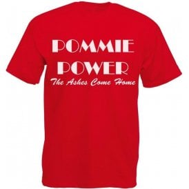 Pommie Power - The Ashes Come Home (As Worn By England Cricket Team) T-Shirt