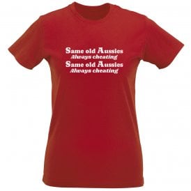 Same Old Aussies Chant (England) Womens Slim Fit T-Shirt