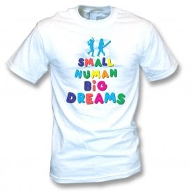 Small Human Big Dreams (Boys Version) Kids T-Shirt