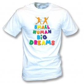 Small Human Big Dreams (Girls Version) Kids T-Shirt