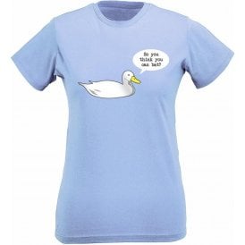 So You Think You Can Bat? Womens Slim Fit T-Shirt