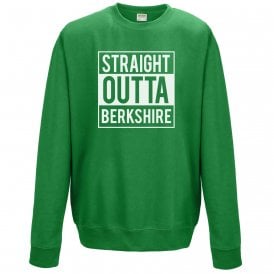 Straight Outta Berkshire Sweatshirt