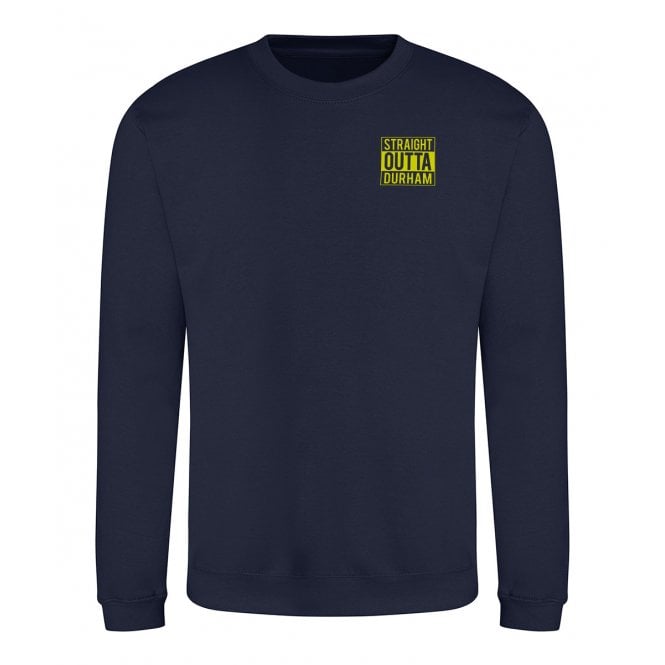 Straight Outta Durham Embroidered Left Breast Logo Sweatshirt