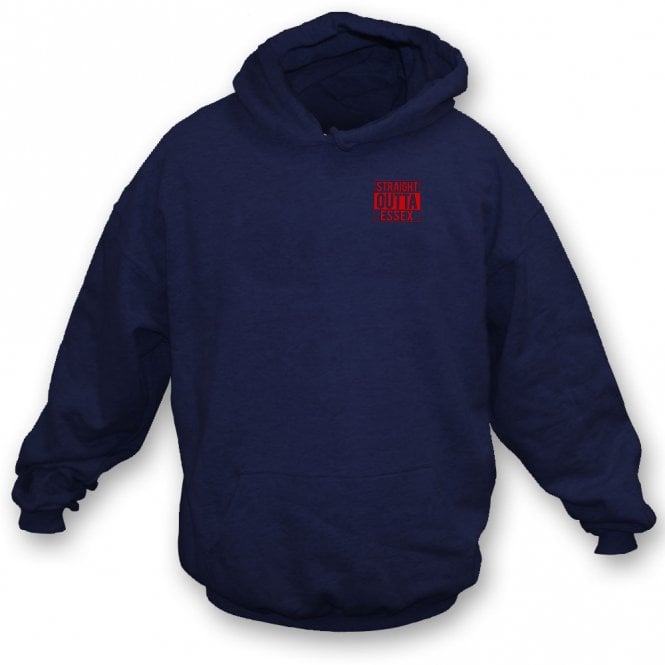 Straight Outta Essex Embroidered Left Breast Logo Hooded Sweatshirt