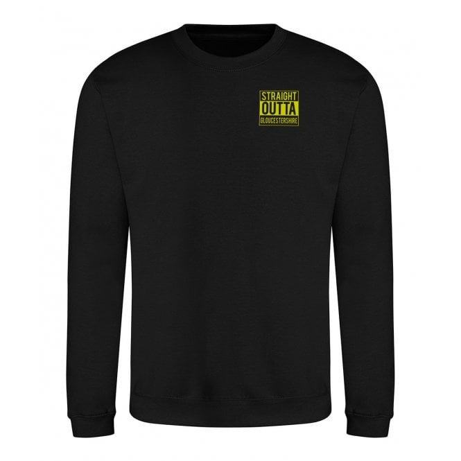Straight Outta Gloucestershire Embroidered Left Breast Logo Sweatshirt