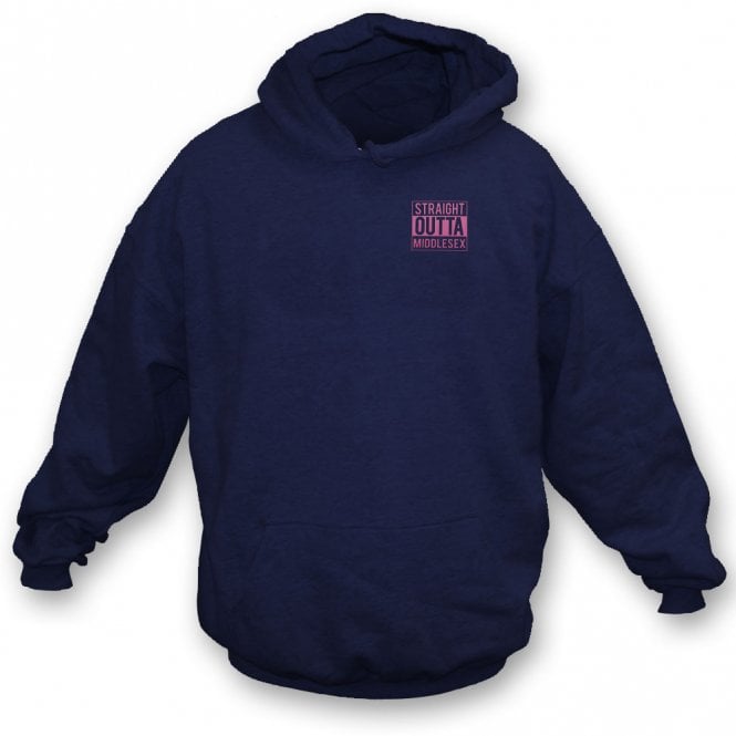 Straight Outta Middlesex Embroidered Left Breast Logo Hooded Sweatshirt