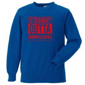 Straight Outta Warwickshire Kids Sweatshirt