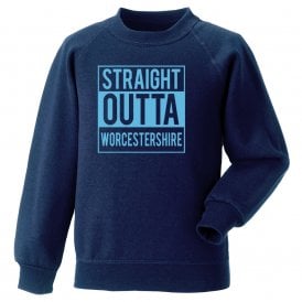 Straight Outta Worcestershire Kids Sweatshirt