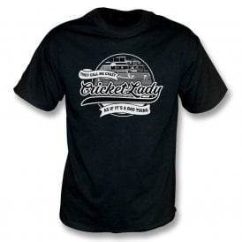 They Call Me Crazy Cricket Lady As If It's A Bad Thing T-Shirt
